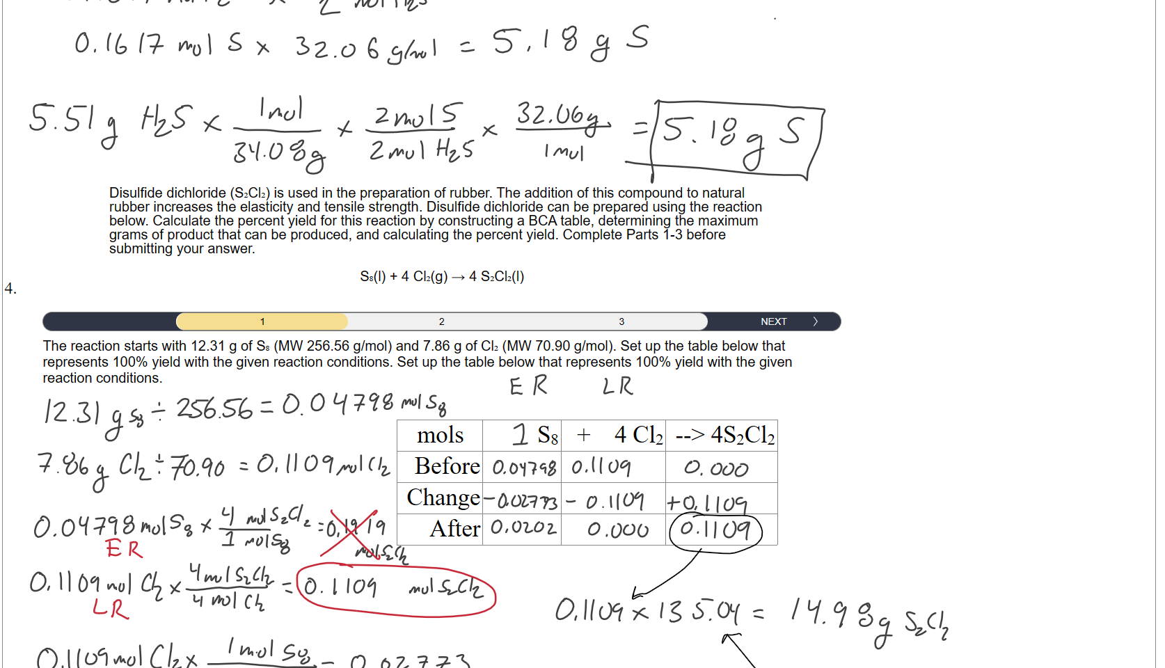 












Untitled picture.png Machine generated alternative text:
Disulfide dichloride (S2Cb) is used in the preparation of rubber. The addition of this compound to natural 
rubber increases the elasticity and tensile strength. Disulfide dichloride can be prepared using the reaction 
below. Calculate the percent yield for this reaction by constructing a BCA table, determining the maximum 
grams of product that can be produced, and calculating the percent yield. Complete Parts 1-3 before 
submitting your answer. 
S8(l) + 4 C12(g) -+ 4 sc12(l) 
2 
3 
NEXT 
The reaction starts with 12.31 g of ss (MW 256.56 g/mol) and 7.86 g of C12 (MW 70.90 g/mol). Set up the table below that 
represents 100% yield with the given reaction conditions. Set up the table below that represents 100% yield with the given 
reaction conditions. 

mols
S8
+    4 Cl2
--> 4S2Cl2
Before



Change



After










Ink Drawings
Ink Drawings
Ink Drawings
Ink Drawings
Ink Drawings
Ink Drawings
Ink Drawings
Ink Drawings
Ink Drawings
Ink Drawings
Ink Drawings
Ink Drawings
Ink Drawings
Ink Drawings
Ink Drawings
Ink Drawings
Ink Drawings
Ink Drawings
Ink Drawings
Ink Drawings
Ink Drawings
Ink Drawings
Ink Drawings
Ink Drawings
Ink Drawings
Ink Drawings
Ink Drawings
Ink Drawings
Ink Drawings
Ink Drawings
Ink Drawings
Ink Drawings
Ink Drawings
Ink Drawings
Ink Drawings
Ink Drawings
Ink Drawings
Ink Drawings
Ink Drawings
Ink Drawings
Ink Drawings
Ink Drawings
Ink Drawings
Ink Drawings
Ink Drawings
Ink Drawings
Ink Drawings
Ink Drawings
Ink Drawings
Ink Drawings
Ink Drawings
Ink Drawings
Ink Drawings
Ink Drawings
Ink Drawings
Ink Drawings
Ink Drawings
Ink Drawings
Ink Drawings
Ink Drawings
Ink Drawings
Ink Drawings
Ink Drawings
Ink Drawings
Ink Drawings
Ink Drawings
Ink Drawings
Ink Drawings
Ink Drawings
Ink Drawings
Ink Drawings
Ink Drawings
Ink Drawings
Ink Drawings
Ink Drawings
Ink Drawings
Ink Drawings
Ink Drawings
Ink Drawings
Ink Drawings
Ink Drawings
Ink Drawings
Ink Drawings
Ink Drawings
Ink Drawings
Ink Drawings
Ink Drawings
Ink Drawings
Ink Drawings
Ink Drawings
Ink Drawings
Ink Drawings
Ink Drawings
Ink Drawings
Ink Drawings
Ink Drawings
Ink Drawings
Ink Drawings
Ink Drawings
Ink Drawings
Ink Drawings
Ink Drawings
Ink Drawings
Ink Drawings
Ink Drawings
Ink Drawings
Ink Drawings
Ink Drawings
Ink Drawings
Ink Drawings
Ink Drawings
Ink Drawings
Ink Drawings
Ink Drawings
Ink Drawings
Ink Drawings
Ink Drawings
Ink Drawings
Ink Drawings
Ink Drawings
Ink Drawings
Ink Drawings
Ink Drawings
Ink Drawings
Ink Drawings
Ink Drawings
Ink Drawings
Ink Drawings
Ink Drawings
Ink Drawings
Ink Drawings
Ink Drawings
Ink Drawings
Ink Drawings
Ink Drawings
Ink Drawings
Ink Drawings
Ink Drawings
Ink Drawings
Ink Drawings
Ink Drawings
Ink Drawings
Ink Drawings
Ink Drawings
Ink Drawings
Ink Drawings
Ink Drawings
Ink Drawings
Ink Drawings
Ink Drawings
Ink Drawings
Ink Drawings
Ink Drawings
Ink Drawings
Ink Drawings
Ink Drawings
Ink Drawings
Ink Drawings
Ink Drawings
Ink Drawings
Ink Drawings
Ink Drawings
Ink Drawings
Ink Drawings
Ink Drawings
Ink Drawings
Ink Drawings
Ink Drawings
Ink Drawings
Ink Drawings
Ink Drawings
Ink Drawings
Ink Drawings
Ink Drawings
Ink Drawings
Ink Drawings
Ink Drawings
Ink Drawings
Ink Drawings
Ink Drawings
Ink Drawings
Ink Drawings
Ink Drawings
Ink Drawings
Ink Drawings
Ink Drawings
Ink Drawings
Ink Drawings
Ink Drawings
Ink Drawings
Ink Drawings
Ink Drawings
Ink Drawings
Ink Drawings
Ink Drawings
Ink Drawings
Ink Drawings
Ink Drawings
Ink Drawings
Ink Drawings
Ink Drawings
Ink Drawings
Ink Drawings
Ink Drawings
Ink Drawings
Ink Drawings
Ink Drawings
Ink Drawings
Ink Drawings
Ink Drawings
Ink Drawings
Ink Drawings
Ink Drawings
Ink Drawings
Ink Drawings
Ink Drawings
Ink Drawings
Ink Drawings
Ink Drawings
Ink Drawings
Ink Drawings
Ink Drawings
Ink Drawings
Ink Drawings
Ink Drawings
Ink Drawings
Ink Drawings
Ink Drawings
Ink Drawings
Ink Drawings
Ink Drawings
Ink Drawings
Ink Drawings
Ink Drawings
Ink Drawings
Ink Drawings
Ink Drawings
Ink Drawings
Ink Drawings
Ink Drawings
Ink Drawings
Ink Drawings
Ink Drawings
Ink Drawings
Ink Drawings
Ink Drawings
Ink Drawings
Ink Drawings
Ink Drawings
Ink Drawings
Ink Drawings
Ink Drawings
Ink Drawings
Ink Drawings
Ink Drawings
Ink Drawings
Ink Drawings
Ink Drawings
Ink Drawings
Ink Drawings
Ink Drawings
Ink Drawings
Ink Drawings
Ink Drawings
Ink Drawings
Ink Drawings
Ink Drawings
Ink Drawings
Ink Drawings
Ink Drawings
Ink Drawings
Ink Drawings
Ink Drawings
Ink Drawings
Ink Drawings
Ink Drawings
Ink Drawings
Ink Drawings
Ink Drawings
Ink Drawings
Ink Drawings
Ink Drawings
Ink Drawings
Ink Drawings
Ink Drawings
Ink Drawings
Ink Drawings
Ink Drawings
Ink Drawings
Ink Drawings
Ink Drawings
Ink Drawings
Ink Drawings
Ink Drawings
Ink Drawings
Ink Drawings
Ink Drawings
Ink Drawings
Ink Drawings
Ink Drawings
Ink Drawings
Ink Drawings
Ink Drawings
Ink Drawings
Ink Drawings
Ink Drawings
Ink Drawings
Ink Drawings
Ink Drawings
Ink Drawings
Ink Drawings
Ink Drawings
Ink Drawings
Ink Drawings
Ink Drawings
Ink Drawings
Ink Drawings
Ink Drawings
Ink Drawings
Ink Drawings
Ink Drawings
Ink Drawings
Ink Drawings
Ink Drawings
Ink Drawings
Ink Drawings
Ink Drawings
Ink Drawings
Ink Drawings
Ink Drawings
Ink Drawings
Ink Drawings
Ink Drawings
Ink Drawings
Ink Drawings
Ink Drawings
Ink Drawings
Ink Drawings
Ink Drawings
Ink Drawings
Ink Drawings
Ink Drawings
Ink Drawings
Ink Drawings
Ink Drawings
Ink Drawings
Ink Drawings
Ink Drawings
Ink Drawings
Ink Drawings
Ink Drawings
Ink Drawings
Ink Drawings
Ink Drawings
Ink Drawings
Ink Drawings
Ink Drawings
Ink Drawings
Ink Drawings
Ink Drawings
Ink Drawings
Ink Drawings
Ink Drawings
Ink Drawings
Ink Drawings
Ink Drawings
Ink Drawings
Ink Drawings
Ink Drawings
Ink Drawings
Ink Drawings
Ink Drawings
Ink Drawings
Ink Drawings
Ink Drawings
Ink Drawings
Ink Drawings
Ink Drawings
Ink Drawings
Ink Drawings
Ink Drawings
Ink Drawings
Ink Drawings
Ink Drawings
Ink Drawings
Ink Drawings
Ink Drawings
Ink Drawings
Ink Drawings
Ink Drawings
Ink Drawings
Ink Drawings
Ink Drawings
Ink Drawings
Ink Drawings
Ink Drawings
Ink Drawings
Ink Drawings
Ink Drawings
Ink Drawings
Ink Drawings
Ink Drawings
Ink Drawings
Ink Drawings
Ink Drawings
Ink Drawings
Ink Drawings
Ink Drawings
Ink Drawings
Ink Drawings
Ink Drawings
Ink Drawings
Ink Drawings
Ink Drawings
Ink Drawings
Ink Drawings
Ink Drawings
Ink Drawings
Ink Drawings
Ink Drawings
Ink Drawings
Ink Drawings
Ink Drawings
Ink Drawings
Ink Drawings
Ink Drawings
Ink Drawings
Ink Drawings
Ink Drawings
Ink Drawings
Ink Drawings
Ink Drawings
Ink Drawings
Ink Drawings
Ink Drawings
Ink Drawings
Ink Drawings
Ink Drawings
Ink Drawings
Ink Drawings
Ink Drawings
Ink Drawings
Ink Drawings
Ink Drawings
Ink Drawings
Ink Drawings
Ink Drawings
Ink Drawings
Ink Drawings
Ink Drawings
Ink Drawings
Ink Drawings
Ink Drawings
Ink Drawings



Ink Drawings
Ink Drawings
Ink Drawings
