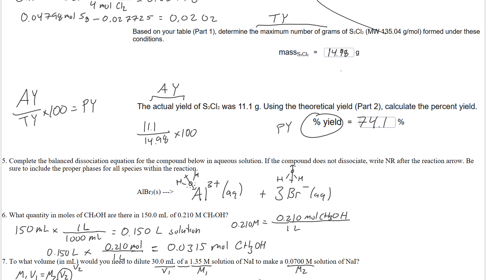 



Untitled picture.png Machine generated alternative text:
Based on your table (Part 1), determine the maximum number of grams of S2C12 (MW 135.04 g/mol) formed under these 
conditions. 
masssc12 = 





Untitled picture.png Machine generated alternative text:
The actual yield of S2C12 was 11.1 g. Using the theoretical yield (Part 2), calculate the percent yield. 
% yield = 



Complete the balanced dissociation equation for the compound below in aqueous solution. If the compound does not dissociate, write NR after the reaction arrow. Be sure to include the proper phases for all species within the reaction.


                                                                         AlBr3(s) --->


What quantity in moles of CH₃OH are there in 150.0 mL of 0.210 M CH₃OH?





To what volume (in mL) would you need to dilute 30.0 mL of a 1.35 M solution of NaI to make a 0.0700 M solution of NaI?


Ink Drawings
Ink Drawings
Ink Drawings
Ink Drawings
Ink Drawings
Ink Drawings
Ink Drawings
Ink Drawings
Ink Drawings
Ink Drawings
Ink Drawings
Ink Drawings
Ink Drawings
Ink Drawings
Ink Drawings
Ink Drawings
Ink Drawings
Ink Drawings
Ink Drawings
Ink Drawings
Ink Drawings
Ink Drawings
Ink Drawings
Ink Drawings
Ink Drawings
Ink Drawings
Ink Drawings
Ink Drawings
Ink Drawings
Ink Drawings
Ink Drawings
Ink Drawings
Ink Drawings
Ink Drawings
Ink Drawings
Ink Drawings
Ink Drawings
Ink Drawings
Ink Drawings
Ink Drawings
Ink Drawings
Ink Drawings
Ink Drawings
Ink Drawings
Ink Drawings
Ink Drawings
Ink Drawings
Ink Drawings
Ink Drawings
Ink Drawings
Ink Drawings
Ink Drawings
Ink Drawings
Ink Drawings
Ink Drawings
Ink Drawings
Ink Drawings
Ink Drawings
Ink Drawings
Ink Drawings
Ink Drawings
Ink Drawings
Ink Drawings
Ink Drawings
Ink Drawings
Ink Drawings
Ink Drawings
Ink Drawings
Ink Drawings
Ink Drawings
Ink Drawings
Ink Drawings
Ink Drawings
Ink Drawings
Ink Drawings
Ink Drawings
Ink Drawings
Ink Drawings
Ink Drawings
Ink Drawings
Ink Drawings
Ink Drawings
Ink Drawings
Ink Drawings
Ink Drawings
Ink Drawings
Ink Drawings
Ink Drawings
Ink Drawings
Ink Drawings
Ink Drawings
Ink Drawings
Ink Drawings
Ink Drawings
Ink Drawings
Ink Drawings
Ink Drawings
Ink Drawings
Ink Drawings
Ink Drawings
Ink Drawings
Ink Drawings
Ink Drawings
Ink Drawings
Ink Drawings
Ink Drawings
Ink Drawings
Ink Drawings
Ink Drawings
Ink Drawings
Ink Drawings
Ink Drawings
Ink Drawings
Ink Drawings
Ink Drawings
Ink Drawings
Ink Drawings
Ink Drawings
Ink Drawings
Ink Drawings
Ink Drawings
Ink Drawings
Ink Drawings
Ink Drawings
Ink Drawings
Ink Drawings
Ink Drawings
Ink Drawings
Ink Drawings
Ink Drawings
Ink Drawings
Ink Drawings
Ink Drawings
Ink Drawings
Ink Drawings
Ink Drawings
Ink Drawings
Ink Drawings
Ink Drawings
Ink Drawings
Ink Drawings
Ink Drawings
Ink Drawings
Ink Drawings
Ink Drawings
Ink Drawings
Ink Drawings
Ink Drawings
Ink Drawings
Ink Drawings
Ink Drawings
Ink Drawings
Ink Drawings
Ink Drawings
Ink Drawings
Ink Drawings
Ink Drawings
Ink Drawings
Ink Drawings
Ink Drawings
Ink Drawings
Ink Drawings
Ink Drawings
Ink Drawings
Ink Drawings
Ink Drawings
Ink Drawings
Ink Drawings
Ink Drawings
Ink Drawings
Ink Drawings
Ink Drawings
Ink Drawings
Ink Drawings
Ink Drawings
Ink Drawings
Ink Drawings
Ink Drawings
Ink Drawings
Ink Drawings
Ink Drawings
Ink Drawings
Ink Drawings
Ink Drawings
Ink Drawings
Ink Drawings
Ink Drawings
Ink Drawings
Ink Drawings
Ink Drawings
Ink Drawings
Ink Drawings
Ink Drawings
Ink Drawings
Ink Drawings
Ink Drawings
Ink Drawings
Ink Drawings
Ink Drawings
Ink Drawings
Ink Drawings
Ink Drawings
Ink Drawings
Ink Drawings
Ink Drawings
Ink Drawings
Ink Drawings
Ink Drawings
Ink Drawings
Ink Drawings
Ink Drawings
Ink Drawings
Ink Drawings
Ink Drawings
Ink Drawings
Ink Drawings
Ink Drawings
Ink Drawings
Ink Drawings
Ink Drawings
Ink Drawings
Ink Drawings
Ink Drawings
Ink Drawings
Ink Drawings
Ink Drawings
Ink Drawings
Ink Drawings
Ink Drawings
Ink Drawings
Ink Drawings
Ink Drawings
Ink Drawings
Ink Drawings
Ink Drawings
Ink Drawings
Ink Drawings
Ink Drawings
Ink Drawings
Ink Drawings
Ink Drawings
Ink Drawings
Ink Drawings
Ink Drawings
Ink Drawings
Ink Drawings
Ink Drawings
Ink Drawings
Ink Drawings
Ink Drawings
Ink Drawings
Ink Drawings
Ink Drawings
Ink Drawings
Ink Drawings
Ink Drawings
Ink Drawings
Ink Drawings
Ink Drawings
Ink Drawings
Ink Drawings
Ink Drawings
Ink Drawings
Ink Drawings
Ink Drawings
Ink Drawings
Ink Drawings
Ink Drawings
Ink Drawings
Ink Drawings
Ink Drawings
Ink Drawings
Ink Drawings
Ink Drawings
Ink Drawings
Ink Drawings
Ink Drawings
Ink Drawings
Ink Drawings
Ink Drawings
Ink Drawings
Ink Drawings
Ink Drawings
Ink Drawings
Ink Drawings
Ink Drawings
Ink Drawings
Ink Drawings
Ink Drawings
Ink Drawings
Ink Drawings
Ink Drawings
Ink Drawings
Ink Drawings
Ink Drawings
Ink Drawings
Ink Drawings
Ink Drawings
Ink Drawings
Ink Drawings
Ink Drawings
Ink Drawings
Ink Drawings
Ink Drawings
Ink Drawings
Ink Drawings
Ink Drawings
Ink Drawings
Ink Drawings
Ink Drawings
Ink Drawings
Ink Drawings
Ink Drawings
Ink Drawings
Ink Drawings
Ink Drawings
Ink Drawings
Ink Drawings
Ink Drawings
Ink Drawings
Ink Drawings
Ink Drawings
Ink Drawings
Ink Drawings
