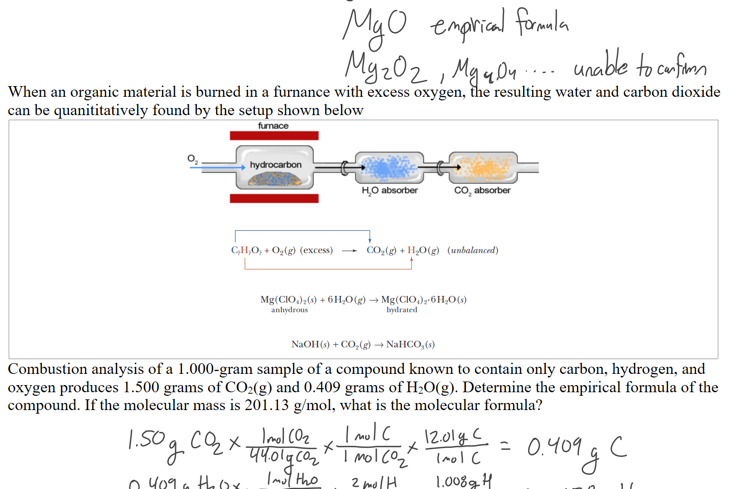 




When an organic material is burned in a furnance with excess oxygen, the resulting water and carbon dioxide can be quanititatively found by the setup shown below
Untitled picture.png Jeqnsqe 00 
•ecvosqe Oh-4 

Untitled picture.png + О2(д) (excess) 
СО2(д) + Н20(д) (u„balanced) 

Untitled picture.png + 6H20(g) 
anhydrous 
hyd rated 

Untitled picture.png NaOH(s) + C02(g) NaHCOg(s) 
Combustion analysis of a 1.000-gram sample of a compound known to contain only carbon, hydrogen, and oxygen produces 1.500 grams of CO2(g) and 0.409 grams of H2O(g). Determine the empirical formula of the compound. If the molecular mass is 201.13 g/mol, what is the molecular formula?





Ink Drawings
Ink Drawings
Ink Drawings
Ink Drawings
Ink Drawings
Ink Drawings
Ink Drawings
Ink Drawings
Ink Drawings
Ink Drawings
Ink Drawings
Ink Drawings
Ink Drawings
Ink Drawings
Ink Drawings
Ink Drawings
Ink Drawings
Ink Drawings
Ink Drawings
Ink Drawings
Ink Drawings
Ink Drawings
Ink Drawings
Ink Drawings
Ink Drawings
Ink Drawings
Ink Drawings
Ink Drawings
Ink Drawings
Ink Drawings
Ink Drawings
Ink Drawings
Ink Drawings
Ink Drawings
Ink Drawings
Ink Drawings
Ink Drawings
Ink Drawings
Ink Drawings
Ink Drawings
Ink Drawings
Ink Drawings
Ink Drawings
Ink Drawings
Ink Drawings
Ink Drawings
Ink Drawings
Ink Drawings
Ink Drawings
Ink Drawings
Ink Drawings
Ink Drawings
Ink Drawings
Ink Drawings
Ink Drawings
Ink Drawings
Ink Drawings
Ink Drawings
Ink Drawings
Ink Drawings
Ink Drawings
Ink Drawings
Ink Drawings
Ink Drawings
Ink Drawings
Ink Drawings
Ink Drawings
Ink Drawings
Ink Drawings
Ink Drawings
Ink Drawings
Ink Drawings
Ink Drawings
Ink Drawings
Ink Drawings
Ink Drawings
Ink Drawings
Ink Drawings
Ink Drawings
Ink Drawings
Ink Drawings
Ink Drawings
Ink Drawings
Ink Drawings
Ink Drawings
Ink Drawings
Ink Drawings
Ink Drawings
Ink Drawings
Ink Drawings
Ink Drawings
Ink Drawings
Ink Drawings
Ink Drawings
Ink Drawings
Ink Drawings
Ink Drawings
Ink Drawings
Ink Drawings
Ink Drawings
Ink Drawings
Ink Drawings
Ink Drawings
Ink Drawings
Ink Drawings
Ink Drawings
Ink Drawings
Ink Drawings
Ink Drawings
Ink Drawings
Ink Drawings
Ink Drawings
Ink Drawings
Ink Drawings
Ink Drawings
Ink Drawings
Ink Drawings
Ink Drawings
Ink Drawings
Ink Drawings
Ink Drawings
Ink Drawings
Ink Drawings
Ink Drawings
Ink Drawings
Ink Drawings
Ink Drawings
Ink Drawings
Ink Drawings
Ink Drawings
Ink Drawings
Ink Drawings
Ink Drawings
Ink Drawings
Ink Drawings
Ink Drawings
Ink Drawings
Ink Drawings
Ink Drawings
Ink Drawings
Ink Drawings
Ink Drawings
Ink Drawings
Ink Drawings
Ink Drawings
Ink Drawings
Ink Drawings
Ink Drawings
Ink Drawings
Ink Drawings
Ink Drawings
Ink Drawings
Ink Drawings
Ink Drawings
Ink Drawings
Ink Drawings
Ink Drawings
Ink Drawings
Ink Drawings
Ink Drawings
Ink Drawings
Ink Drawings
Ink Drawings
Ink Drawings
Ink Drawings
Ink Drawings
Ink Drawings
Ink Drawings
Ink Drawings
Ink Drawings
Ink Drawings
Ink Drawings
Ink Drawings
Ink Drawings
Ink Drawings
Ink Drawings
Ink Drawings
Ink Drawings
Ink Drawings
Ink Drawings
Ink Drawings

