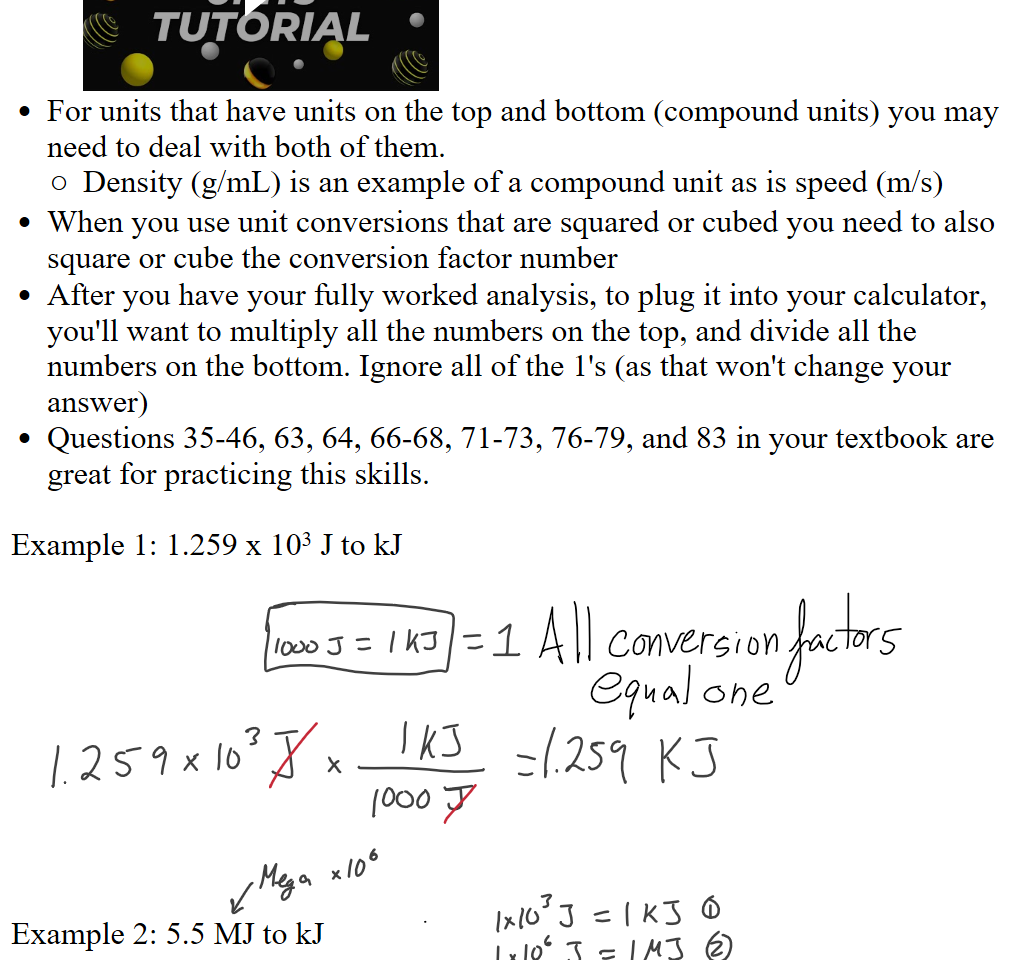 How to Use Aktiv Chemistry for Dimensional Analysis Press enter to activate, • . CONVERTlNG 
ΙΙΝΙΤ5 
τυτ0ΑφΙ • 
For units that have units on the top and bottom (compound units) you may need to deal with both of them.
Density (g/mL) is an example of a compound unit as is speed (m/s)
When you use unit conversions that are squared or cubed you need to also square or cube the conversion factor number
After you have your fully worked analysis, to plug it into your calculator, you'll want to multiply all the numbers on the top, and divide all the numbers on the bottom. Ignore all of the 1's (as that won't change your answer)
Questions 35-46, 63, 64, 66-68, 71-73, 76-79, and 83 in your textbook are great for practicing this skills.

Example 1: 1.259 x 103 J to kJ










Example 2: 5.5 MJ to kJ

Ink Drawings
Ink Drawings
Ink Drawings
Ink Drawings
Ink Drawings
Ink Drawings
Ink Drawings
Ink Drawings
Ink Drawings
Ink Drawings
Ink Drawings
Ink Drawings
Ink Drawings
Ink Drawings
Ink Drawings
Ink Drawings
Ink Drawings
Ink Drawings
Ink Drawings
Ink Drawings
Ink Drawings
Ink Drawings
Ink Drawings
Ink Drawings
Ink Drawings
Ink Drawings
Ink Drawings
Ink Drawings
Ink Drawings
Ink Drawings
Ink Drawings
Ink Drawings
Ink Drawings
Ink Drawings
Ink Drawings
Ink Drawings
Ink Drawings
Ink Drawings
Ink Drawings
Ink Drawings
Ink Drawings
Ink Drawings
Ink Drawings
Ink Drawings
Ink Drawings
Ink Drawings
Ink Drawings
Ink Drawings
Ink Drawings
Ink Drawings
Ink Drawings
Ink Drawings
Ink Drawings
Ink Drawings
Ink Drawings
Ink Drawings
Ink Drawings
Ink Drawings
Ink Drawings
Ink Drawings
Ink Drawings
Ink Drawings
Ink Drawings
Ink Drawings
Ink Drawings
Ink Drawings
Ink Drawings
Ink Drawings
Ink Drawings
Ink Drawings
Ink Drawings
Ink Drawings
Ink Drawings
Ink Drawings
Ink Drawings
Ink Drawings
Ink Drawings
Ink Drawings
Ink Drawings
Ink Drawings
Ink Drawings
Ink Drawings
Ink Drawings
Ink Drawings
Ink Drawings
Ink Drawings
Ink Drawings
Ink Drawings
Ink Drawings
Ink Drawings
Ink Drawings
Ink Drawings
Ink Drawings
Ink Drawings
Ink Drawings
Ink Drawings
Ink Drawings
Ink Drawings
Ink Drawings
Ink Drawings
Ink Drawings
Ink Drawings
Ink Drawings
Ink Drawings
Ink Drawings
Ink Drawings
Ink Drawings
Ink Drawings
Ink Drawings
Ink Drawings
Ink Drawings
Ink Drawings
Ink Drawings
Ink Drawings
Ink Drawings
Ink Drawings
Ink Drawings
Ink Drawings
Ink Drawings
Ink Drawings
Ink Drawings
Ink Drawings
Ink Drawings
Ink Drawings
Ink Drawings
Ink Drawings
Ink Drawings
Ink Drawings
Ink Drawings
Ink Drawings
Ink Drawings
Ink Drawings
Ink Drawings
Ink Drawings
Ink Drawings
Ink Drawings
Ink Drawings
Ink Drawings
Ink Drawings
Ink Drawings
Ink Drawings
Ink Drawings
Ink Drawings
Ink Drawings
Ink Drawings
Ink Drawings
Ink Drawings
Ink Drawings
