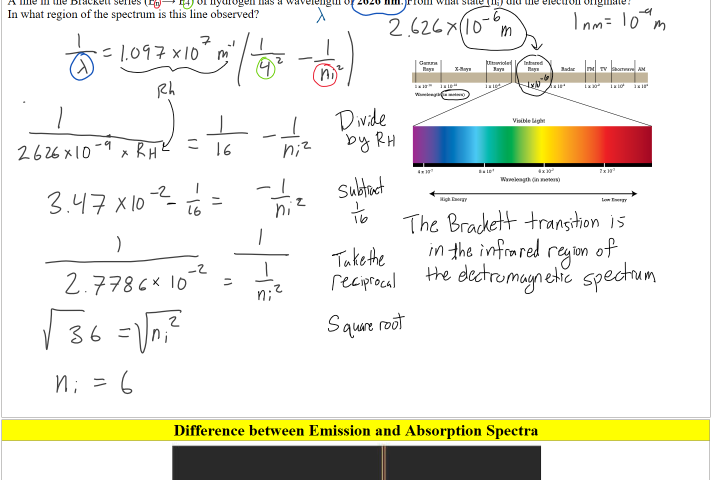 A line in the Brackett series (En ⟶ E4) of hydrogen has a wavelength of 2626 nm. From what state (ni) did the electron originate? 
In what region of the spectrum is this line observed?





































Difference between Emission and Absorption Spectra
Untitled picture.png 400 nm 
Sodium emission spectrum 
Sodium absorption spectrum 
750 nm 
Ink Drawings
Ink Drawings
Ink Drawings
Ink Drawings
Ink Drawings
Ink Drawings
Ink Drawings
Ink Drawings
Ink Drawings
Ink Drawings
Ink Drawings
Ink Drawings
Ink Drawings
Ink Drawings
Ink Drawings
Ink Drawings
Ink Drawings
Ink Drawings
Ink Drawings
Ink Drawings
Ink Drawings
Ink Drawings
Ink Drawings
Ink Drawings
Ink Drawings
Ink Drawings
Ink Drawings
Ink Drawings
Ink Drawings
Ink Drawings
Ink Drawings
Ink Drawings
Ink Drawings
Ink Drawings
Ink Drawings
Ink Drawings
Ink Drawings
Ink Drawings
Ink Drawings
Ink Drawings
Ink Drawings
Ink Drawings
Ink Drawings
Ink Drawings
Ink Drawings
Ink Drawings
Ink Drawings
Ink Drawings
Ink Drawings
Ink Drawings
Ink Drawings
Ink Drawings
Ink Drawings
Ink Drawings
Ink Drawings
Ink Drawings
Ink Drawings
Ink Drawings
Ink Drawings
Ink Drawings
Ink Drawings
Ink Drawings
Ink Drawings
Ink Drawings
Ink Drawings
Ink Drawings
Ink Drawings
Ink Drawings
Ink Drawings
Ink Drawings
Ink Drawings
Ink Drawings
Ink Drawings
Ink Drawings
Ink Drawings
Ink Drawings
Ink Drawings
Ink Drawings
Ink Drawings
Ink Drawings
Ink Drawings
Ink Drawings
Ink Drawings
Ink Drawings
Ink Drawings
Ink Drawings
Ink Drawings
Ink Drawings
Ink Drawings
Ink Drawings
Ink Drawings
Ink Drawings
Ink Drawings
Ink Drawings
Ink Drawings
Ink Drawings
Ink Drawings
Ink Drawings
Ink Drawings
Ink Drawings
Ink Drawings
Ink Drawings
Ink Drawings
Ink Drawings
Ink Drawings
Ink Drawings
Ink Drawings
Ink Drawings
Ink Drawings
Ink Drawings
Ink Drawings
Ink Drawings
Ink Drawings
Ink Drawings
Ink Drawings
Ink Drawings
Ink Drawings
Ink Drawings
Ink Drawings
Ink Drawings
Ink Drawings
Ink Drawings
Ink Drawings
Ink Drawings
Ink Drawings
Ink Drawings
Ink Drawings
Ink Drawings
Ink Drawings
Ink Drawings
Ink Drawings
Ink Drawings
Ink Drawings
Ink Drawings
Ink Drawings
Ink Drawings
Ink Drawings
Ink Drawings
Ink Drawings
Ink Drawings
Ink Drawings
Ink Drawings
Ink Drawings
Ink Drawings
Ink Drawings
Ink Drawings
Ink Drawings
Ink Drawings
Ink Drawings
Ink Drawings
Ink Drawings
Ink Drawings
Ink Drawings
Ink Drawings
Ink Drawings
Ink Drawings
Ink Drawings
Ink Drawings
Ink Drawings
Ink Drawings
Ink Drawings
Ink Drawings
Ink Drawings
Ink Drawings
Ink Drawings
Ink Drawings
Ink Drawings
Ink Drawings
Ink Drawings
Ink Drawings
Ink Drawings
Ink Drawings
Ink Drawings
Ink Drawings
Ink Drawings
Ink Drawings
Untitled picture X-Rays 
Ix 10 12 
1 x 10 14 
Wavelength (in meters) 
4 x 107 
High Energy 
Gamma 
Rays 
1 x 10 
Ultraviolet 
Rays 
Ix108 
5 x 107 
Infrared 
Rays 
Visible Light 
6 x 107 
Radar 
-4 
FM 
I x 102 
TV 
Shortwave AM 
I x 102 
7 x 107 
Low Energy 
I x 104 
Wavelength (in meters) 
Ink Drawings
Ink Drawings
Ink Drawings
Ink Drawings
Ink Drawings
Ink Drawings
Ink Drawings
Ink Drawings
Ink Drawings
Ink Drawings
Ink Drawings
Ink Drawings
Ink Drawings
Ink Drawings
Ink Drawings
Ink Drawings
Ink Drawings
Ink Drawings
Ink Drawings
Ink Drawings
Ink Drawings
Ink Drawings
Ink Drawings
Ink Drawings
Ink Drawings
Ink Drawings
Ink Drawings
Ink Drawings
Ink Drawings
Ink Drawings
Ink Drawings
Ink Drawings
Ink Drawings
Ink Drawings
Ink Drawings
Ink Drawings
Ink Drawings
Ink Drawings
Ink Drawings
Ink Drawings
Ink Drawings
Ink Drawings
Ink Drawings
Ink Drawings
Ink Drawings
Ink Drawings
Ink Drawings
Ink Drawings
Ink Drawings
Ink Drawings
Ink Drawings
Ink Drawings
Ink Drawings
Ink Drawings
Ink Drawings
Ink Drawings
Ink Drawings
Ink Drawings
Ink Drawings
Ink Drawings
Ink Drawings
Ink Drawings
Ink Drawings
Ink Drawings
Ink Drawings
Ink Drawings
Ink Drawings
Ink Drawings
Ink Drawings
Ink Drawings
Ink Drawings
Ink Drawings
Ink Drawings
Ink Drawings
Ink Drawings
Ink Drawings
Ink Drawings
Ink Drawings
Ink Drawings
Ink Drawings
Ink Drawings
Ink Drawings
Ink Drawings
Ink Drawings
Ink Drawings
Ink Drawings
Ink Drawings
Ink Drawings
Ink Drawings
Ink Drawings
Ink Drawings
Ink Drawings
Ink Drawings
Ink Drawings
Ink Drawings
Ink Drawings
Ink Drawings
Ink Drawings
Ink Drawings
Ink Drawings
Ink Drawings
Ink Drawings
Ink Drawings
Ink Drawings
Ink Drawings
Ink Drawings
Ink Drawings
Ink Drawings
Ink Drawings
Ink Drawings
Ink Drawings
Ink Drawings
Ink Drawings
Ink Drawings
Ink Drawings
Ink Drawings
Ink Drawings
Ink Drawings
Ink Drawings
Ink Drawings
Ink Drawings
Ink Drawings
Ink Drawings
Ink Drawings
Ink Drawings
Ink Drawings
Ink Drawings
Ink Drawings
Ink Drawings
Ink Drawings
Ink Drawings
Ink Drawings
Ink Drawings
Ink Drawings
Ink Drawings
Ink Drawings
Ink Drawings
Ink Drawings
Ink Drawings
Ink Drawings
Ink Drawings
Ink Drawings
Ink Drawings
Ink Drawings
Ink Drawings
Ink Drawings
Ink Drawings
Ink Drawings
Ink Drawings
Ink Drawings
Ink Drawings
Ink Drawings
Ink Drawings
Ink Drawings
Ink Drawings
Ink Drawings
Ink Drawings
Ink Drawings
Ink Drawings
Ink Drawings
Ink Drawings
Ink Drawings
Ink Drawings
Ink Drawings
Ink Drawings
Ink Drawings
Ink Drawings
Ink Drawings
Ink Drawings
Ink Drawings
Ink Drawings
Ink Drawings
Ink Drawings
Ink Drawings
Ink Drawings
Ink Drawings
